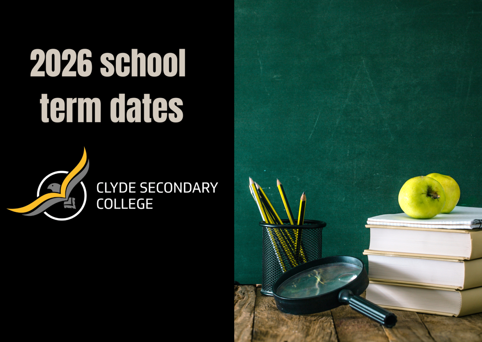 2026-school-term-dates-clyde-secondary-college